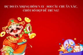 Dự đoán XSQNG hôm nay – Soi cầu chuẩn xác, chốt số đẹp dễ trúng!