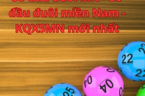 Sổ đầu đuôi MN – Sổ đầu đuôi miền Nam – KQXSMN mới nhất