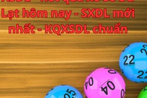 XSDL – Kết quả xổ số Đà Lạt hôm nay – SXDL mới nhất – KQXSDL chuẩn