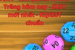 XSST – Kết quả xổ số Sóc Trăng hôm nay – SXST mới nhất – KQXSST chuẩn