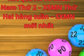 Kết quả Xổ số miền Nam Thứ 2 – XSMN Thứ Hai hàng tuần – SXMN mới nhất