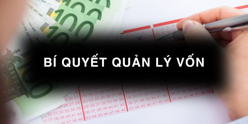 Bí quyết quản lý vốn