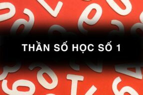 Thần số học số 1 – Con số của sự khởi đầu và lãnh đạo