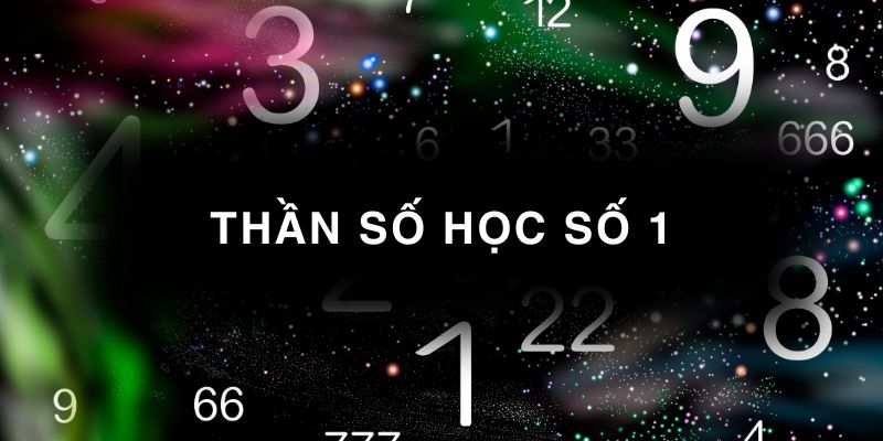 Thần số học số 1