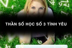 Thần số học số 3 – Con số của niềm vui, giao tiếp và trí tuệ
