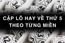 Lô hay về thứ 5: Bí quyết chọn số chuẩn xác cho dân chơi