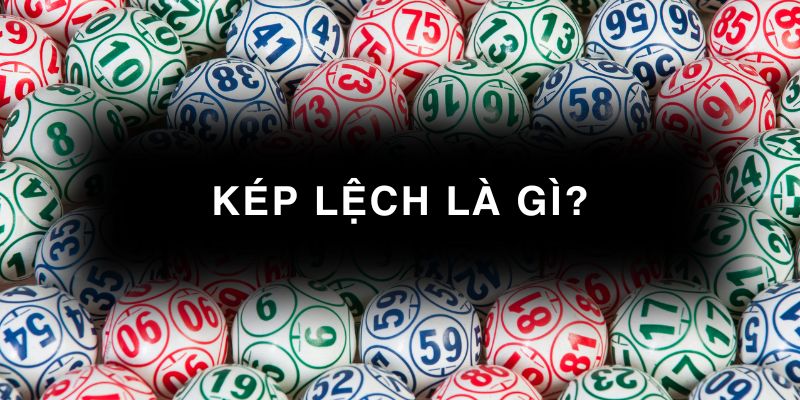 kép lệch là gì