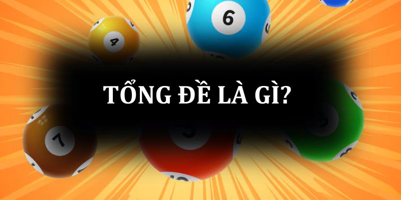 Tổng đề là gì?